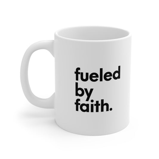 Fueled by Faith Ceramic Mug – 11oz