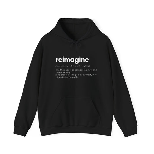 Reimagine Definition Hoodie