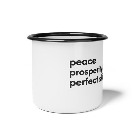 Enamel Camp Cup with Peace, Prosperity and Perfect Skin Design