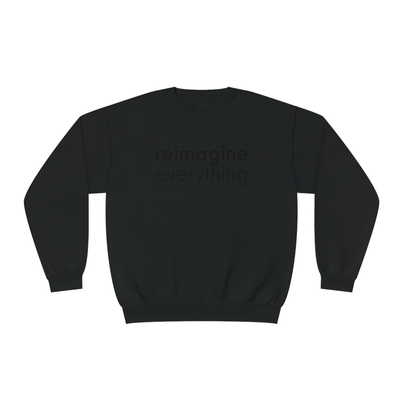 Reimagine Everything Unisex Crewneck Sweatshirt
